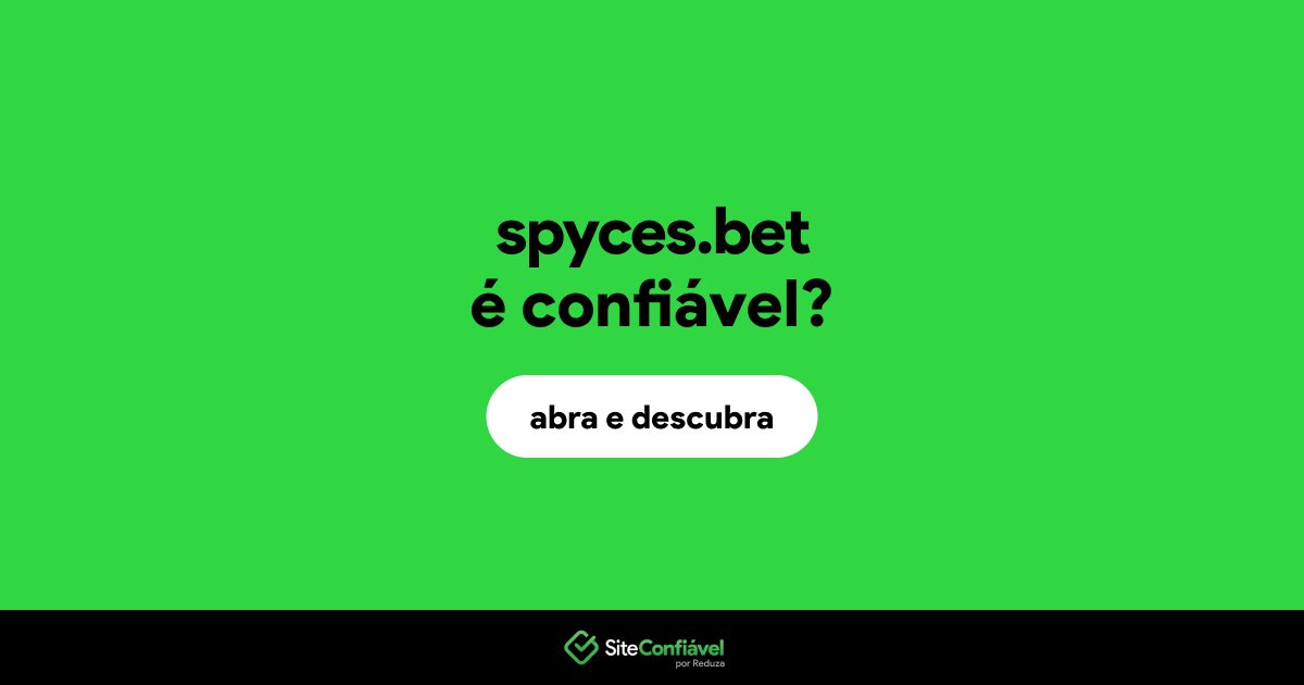 O site spyces.bet é confiável?