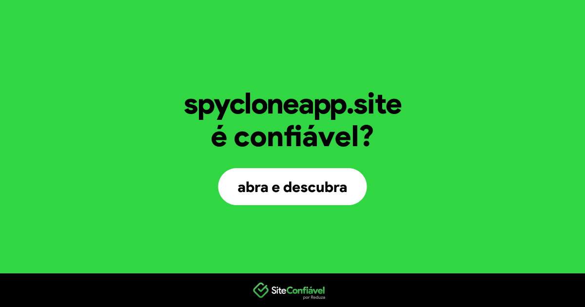 O site spycloneapp.site é confiável?