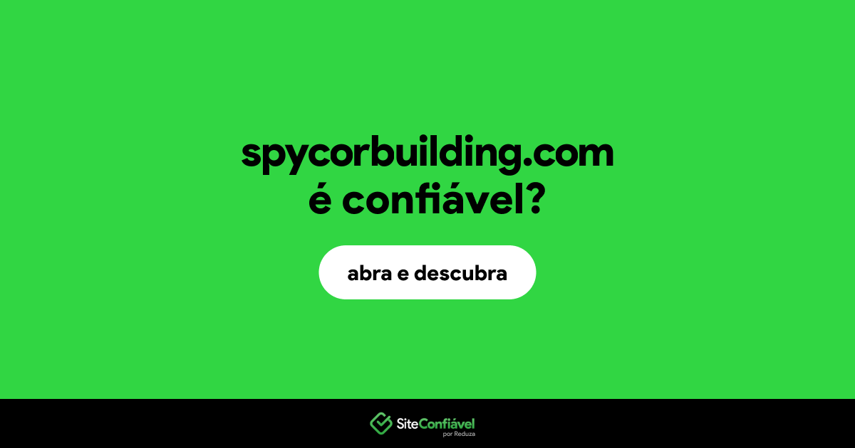 O site spycorbuilding.com é confiável?