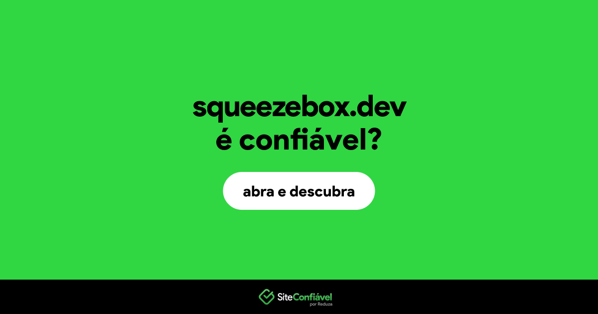 O site squeezebox.dev é confiável?