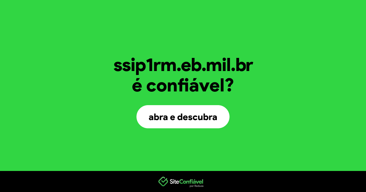 O site ssip1rm.eb.mil.br é confiável?