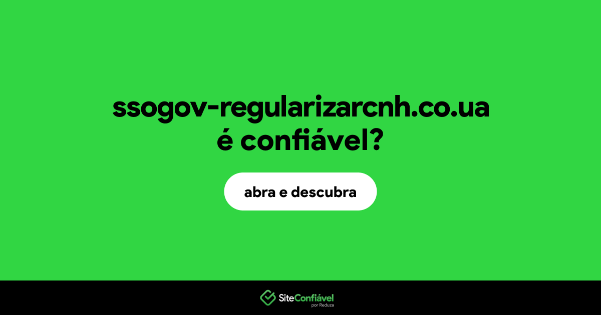 O site ssogov-regularizarcnh.co.ua é confiável?