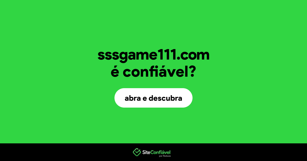 O site sssgame111.com é confiável?
