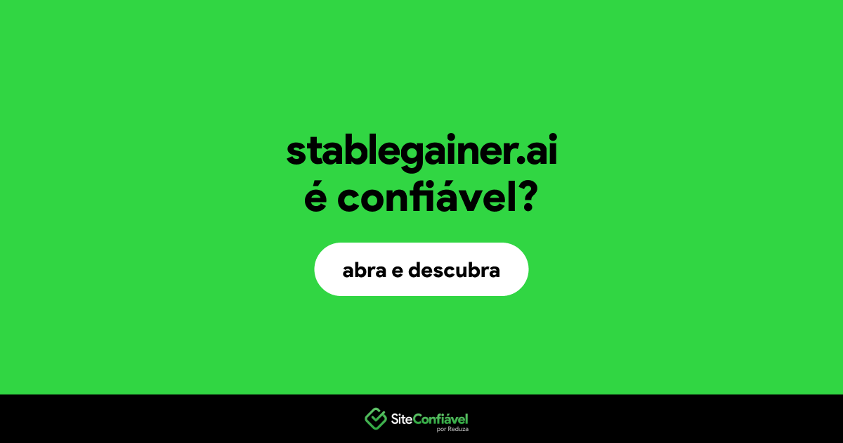 O site stablegainer.ai é confiável?