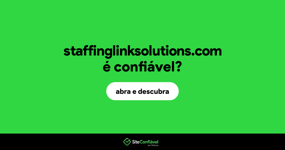 O site staffinglinksolutions.com é confiável?