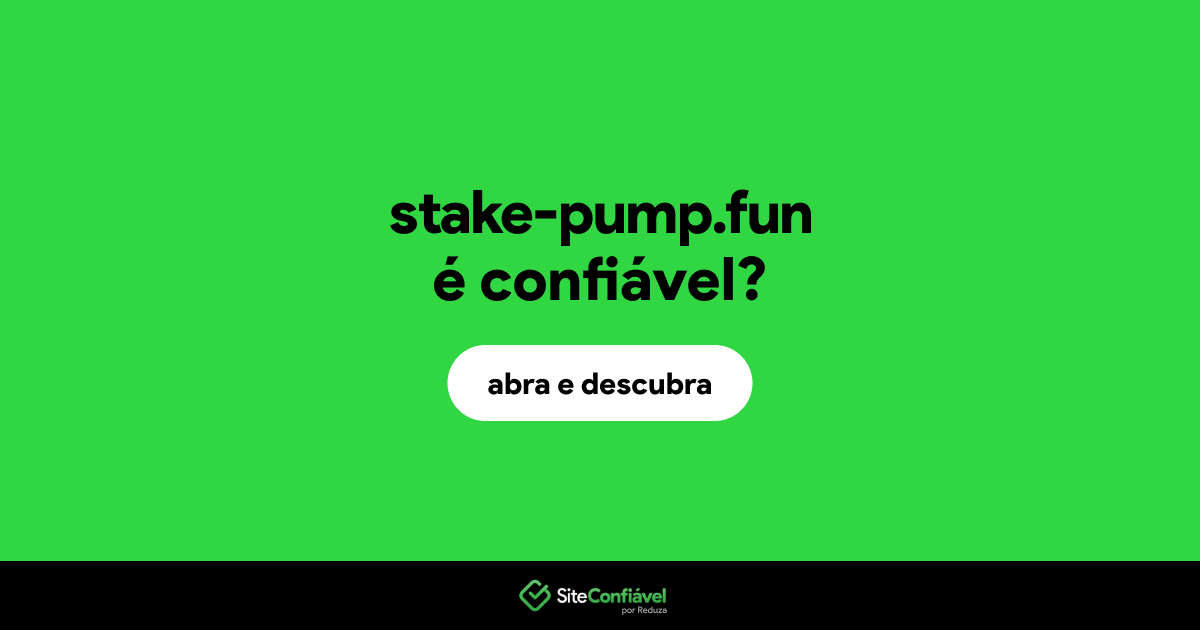 O site stake-pump.fun é confiável?
