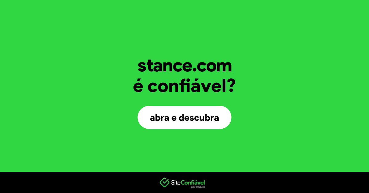O site stance.com é confiável?