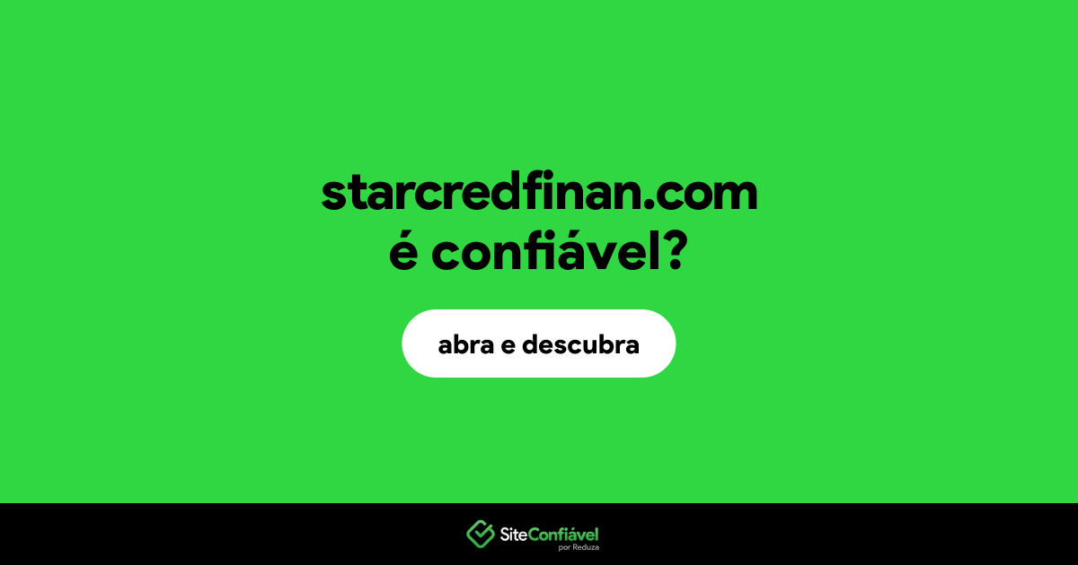 O site starcredfinan.com é confiável?