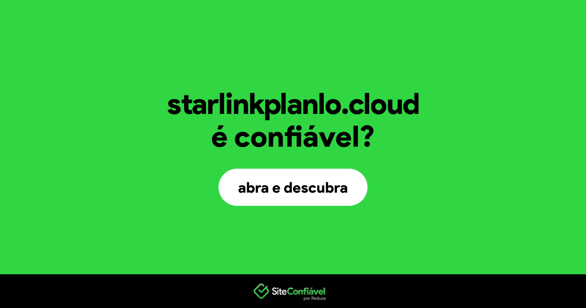 O site starlinkplanlo.cloud é confiável?