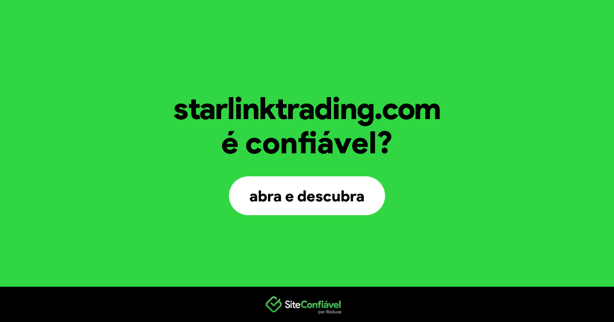 O site starlinktrading.com é confiável?