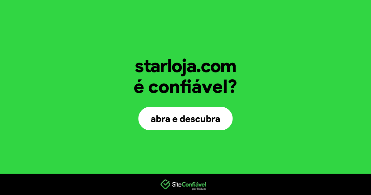 O site starloja.com é confiável?