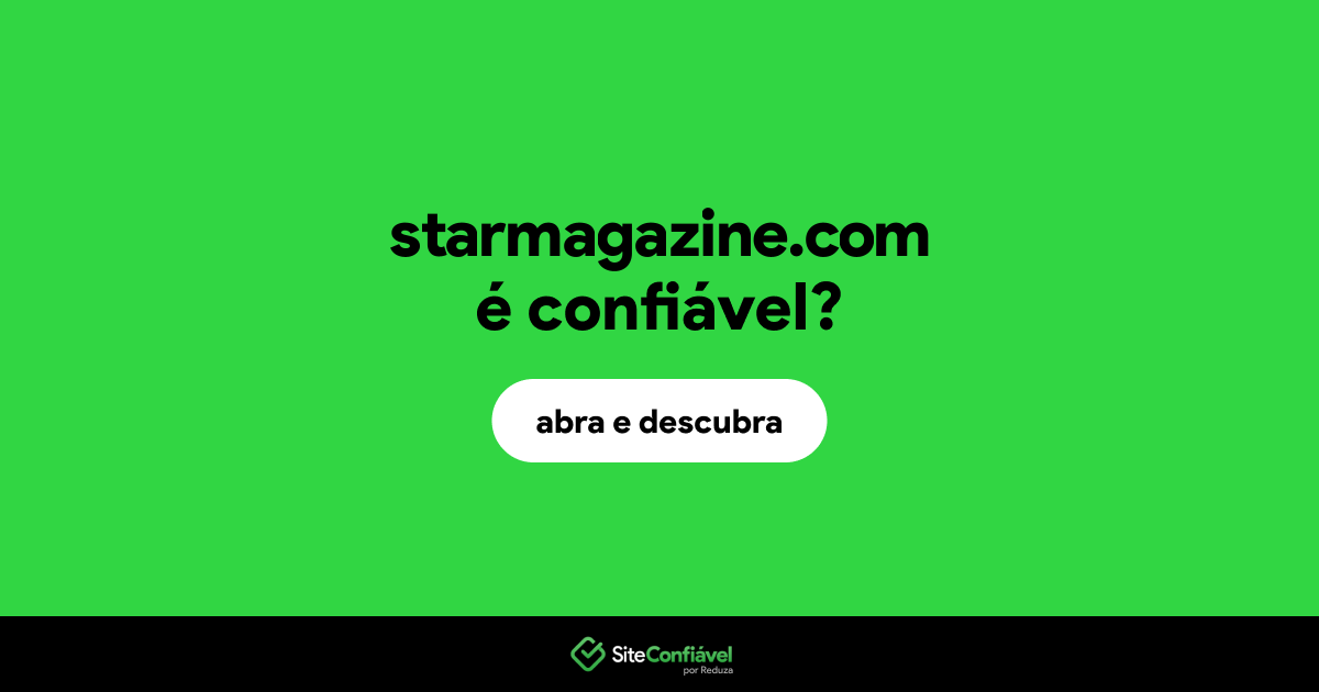 O site starmagazine.com é confiável?