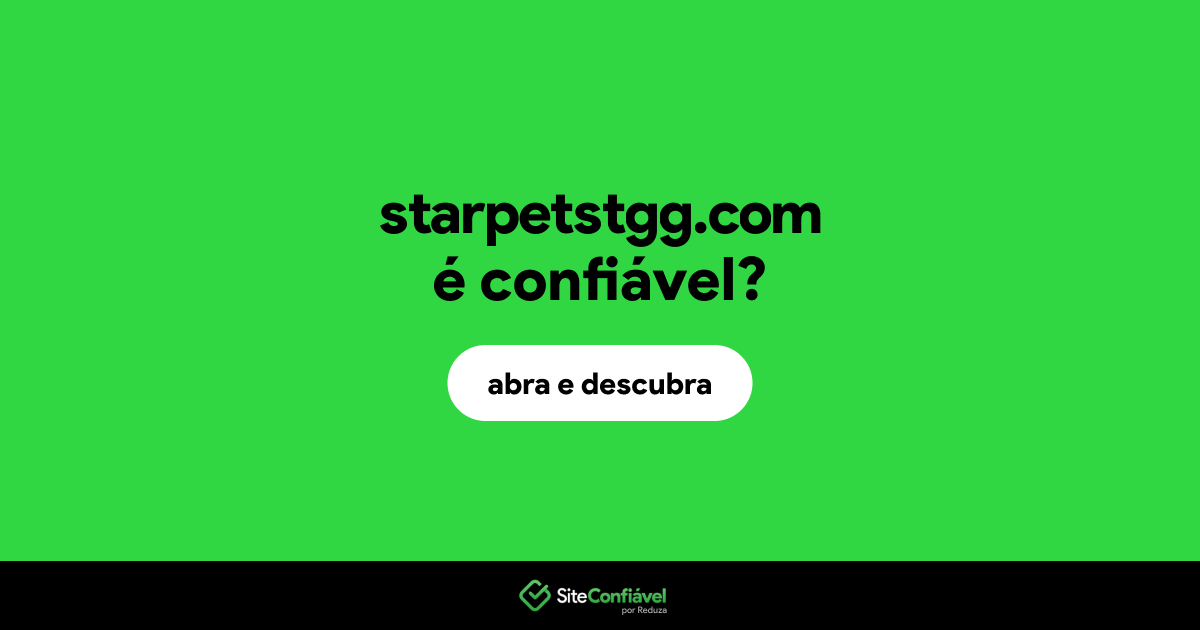 O site starpetstgg.com é confiável?