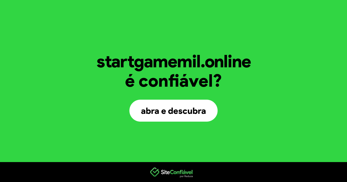 O site startgamemil.online é confiável?
