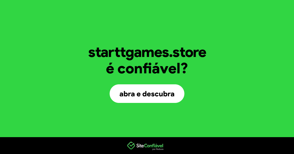 O site starttgames.store é confiável?