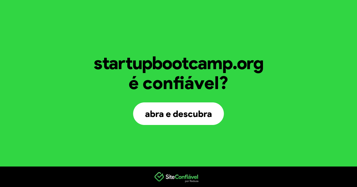O site startupbootcamp.org é confiável?