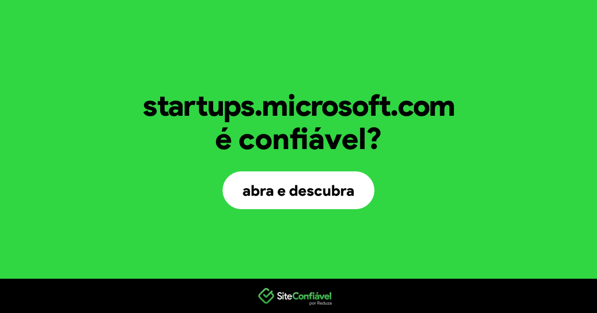O site startups.microsoft.com é confiável?