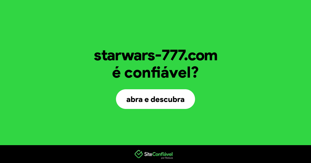 O site starwars-777.com é confiável?