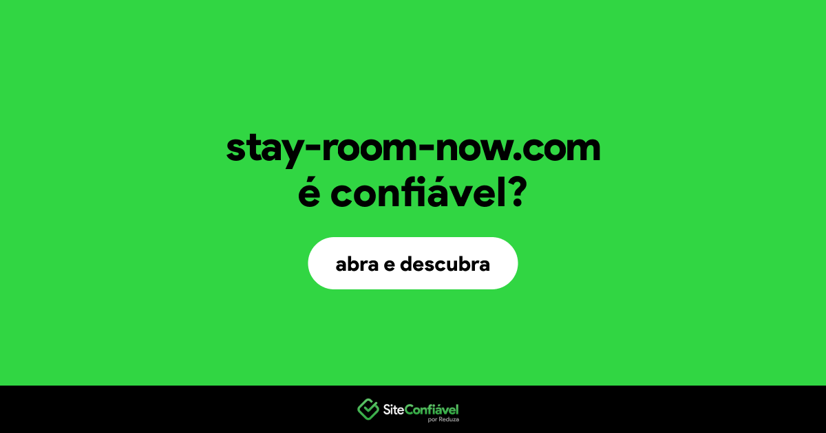 O site stay-room-now.com é confiável?