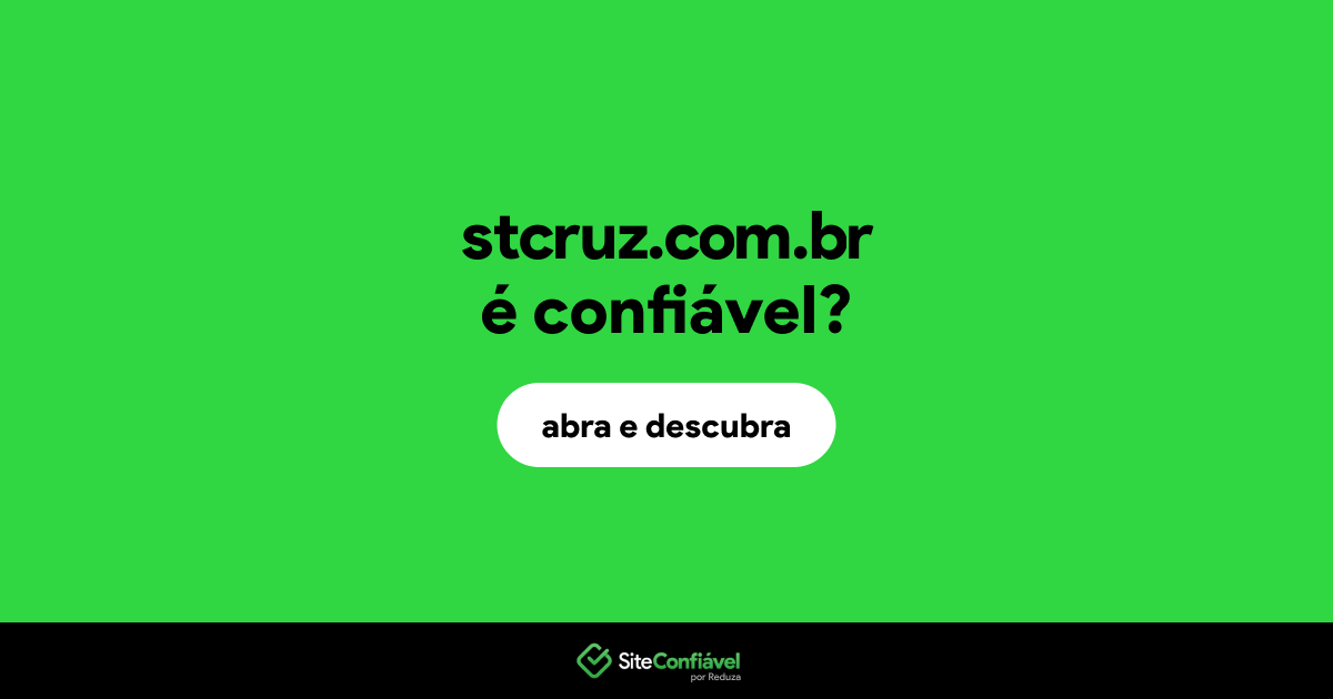 O site stcruz.com.br é confiável?