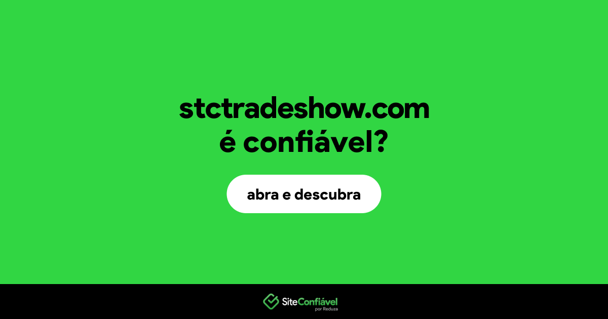 O site stctradeshow.com é confiável?