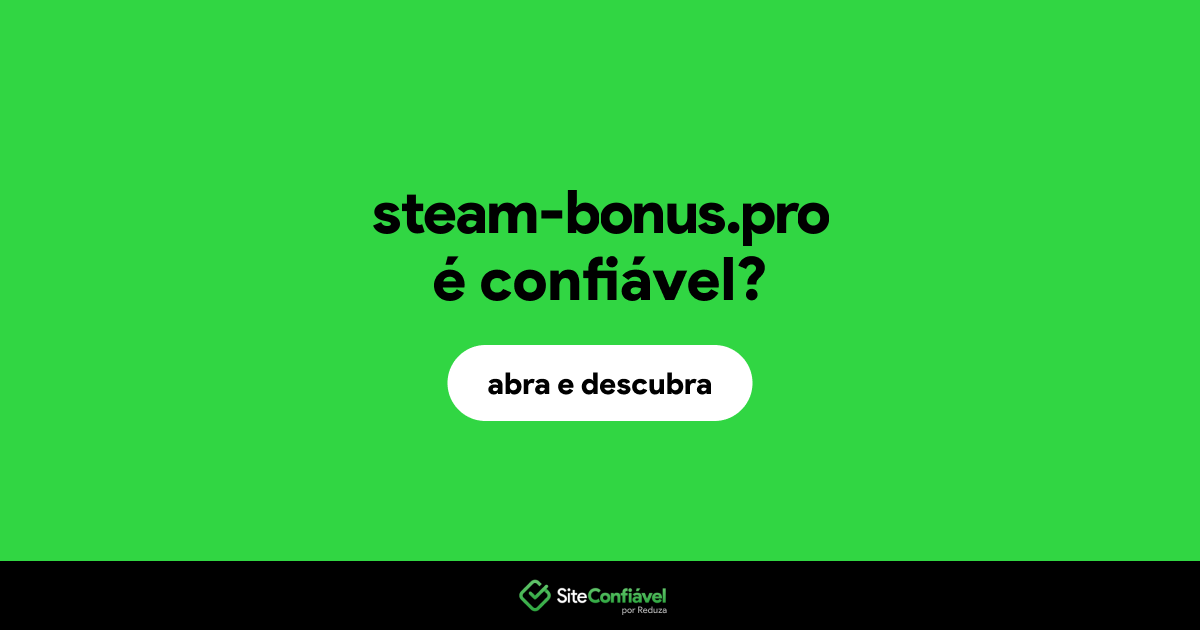 O site steam-bonus.pro é confiável?