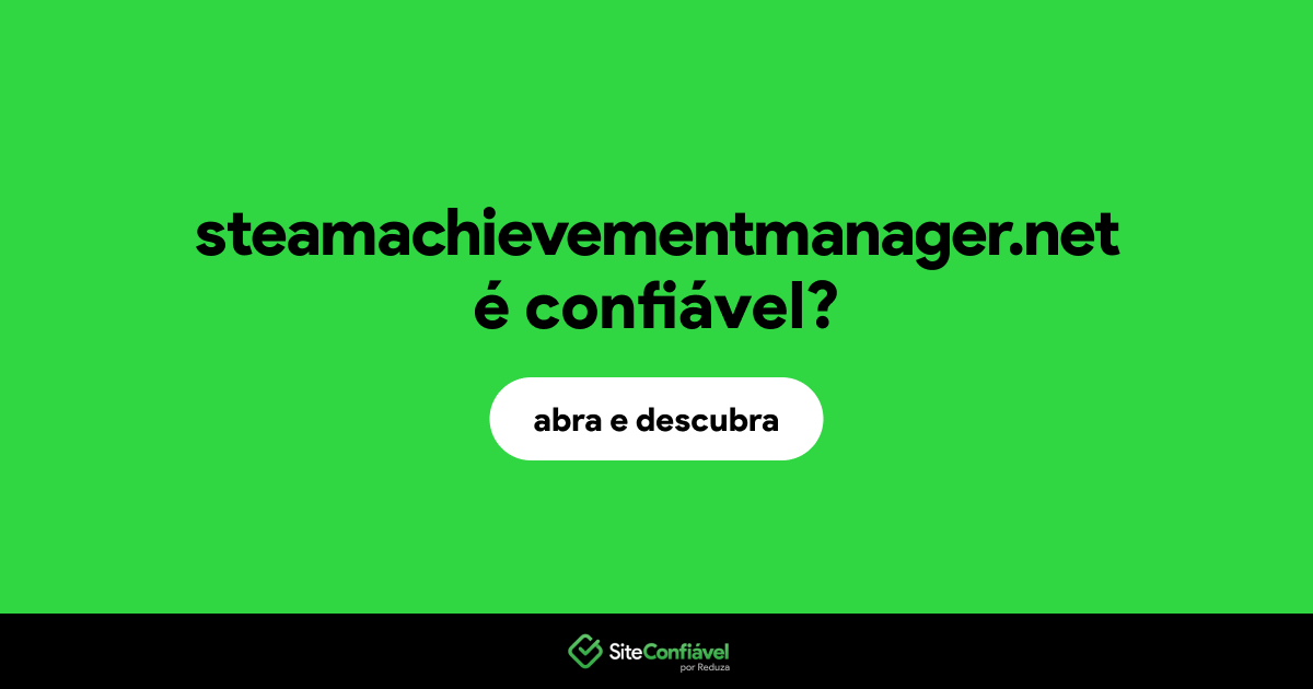 O site steamachievementmanager.net é confiável?