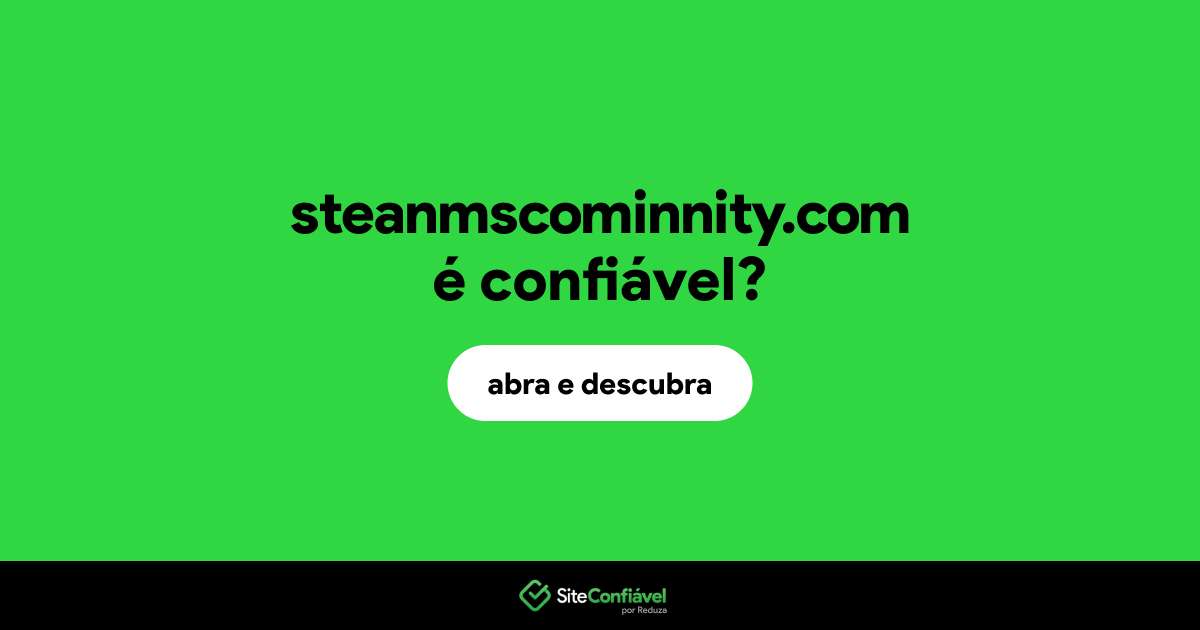 O site steanmscominnity.com é confiável?