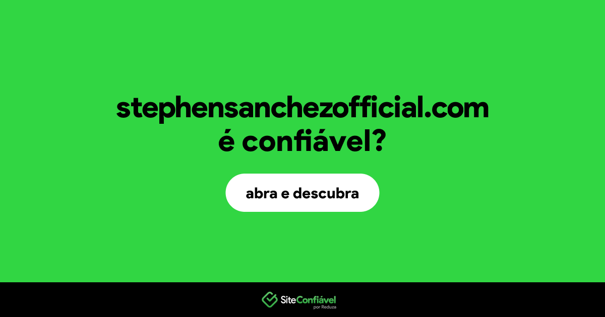 O site stephensanchezofficial.com é confiável?