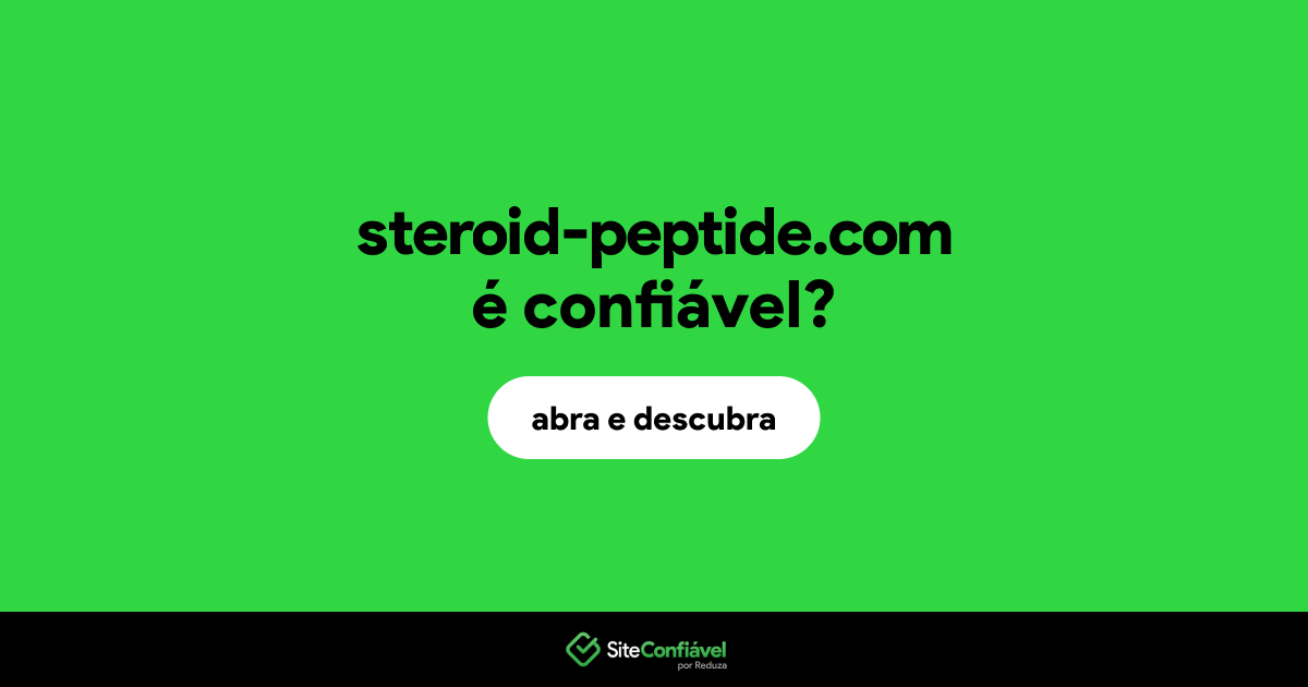 O site steroid-peptide.com é confiável?