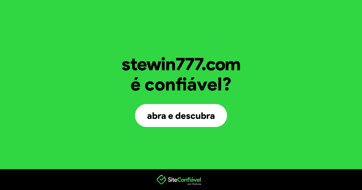 O site stewin777.com é confiável?