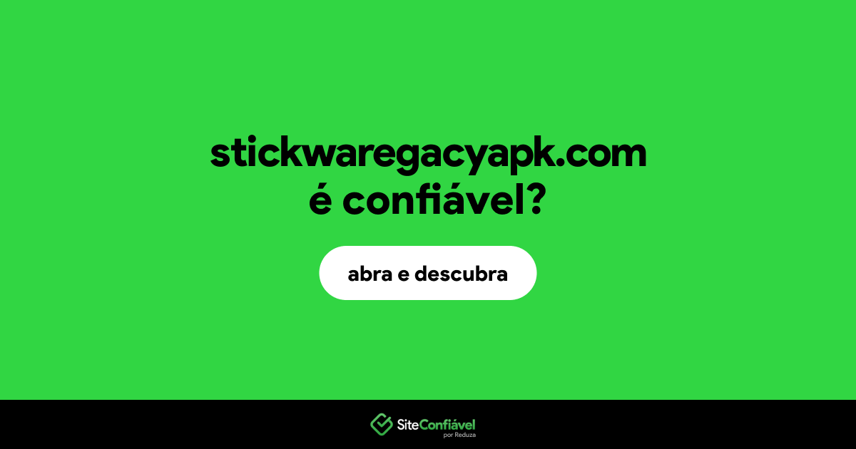 O site stickwaregacyapk.com é confiável?
