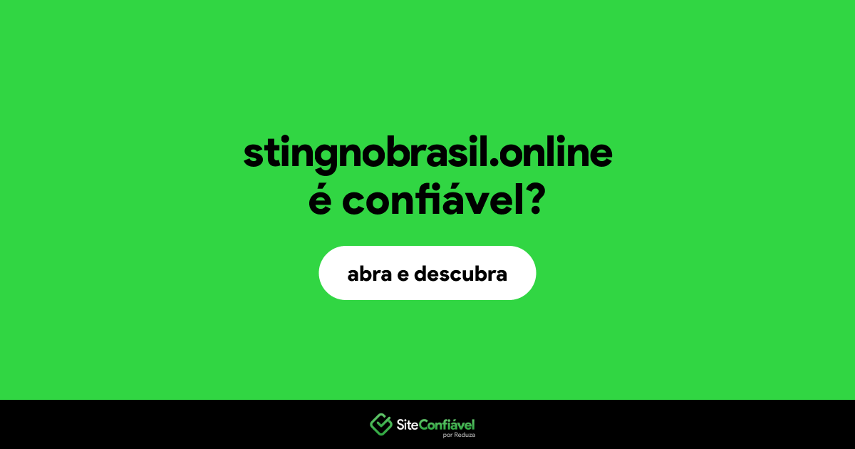 O site stingnobrasil.online é confiável?