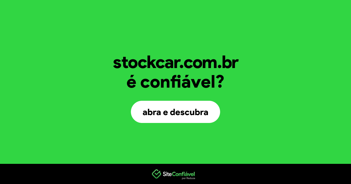 O site stockcar.com.br é confiável?