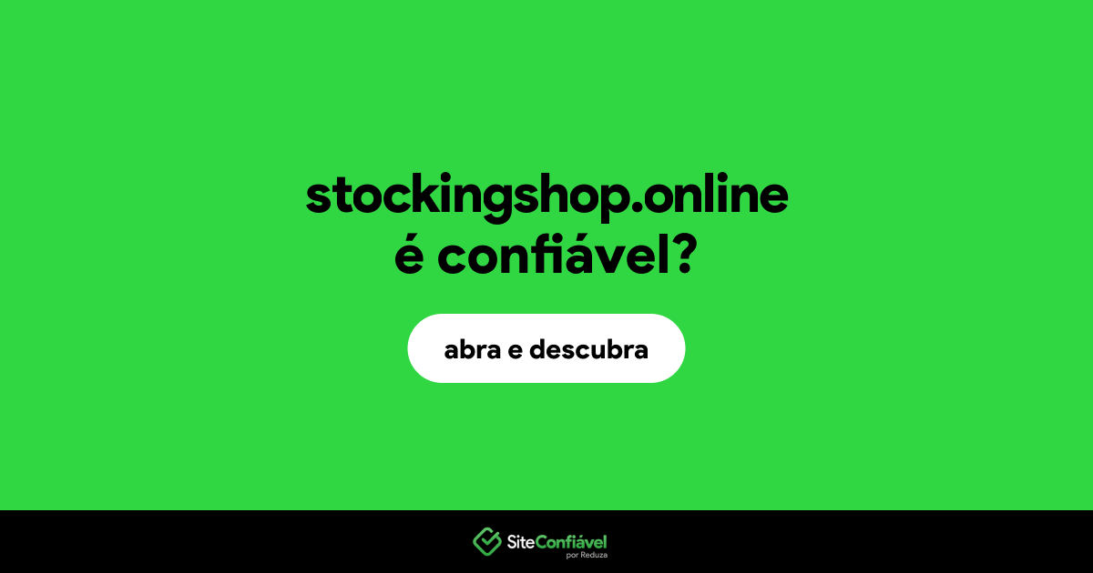 O site stockingshop.online é confiável?