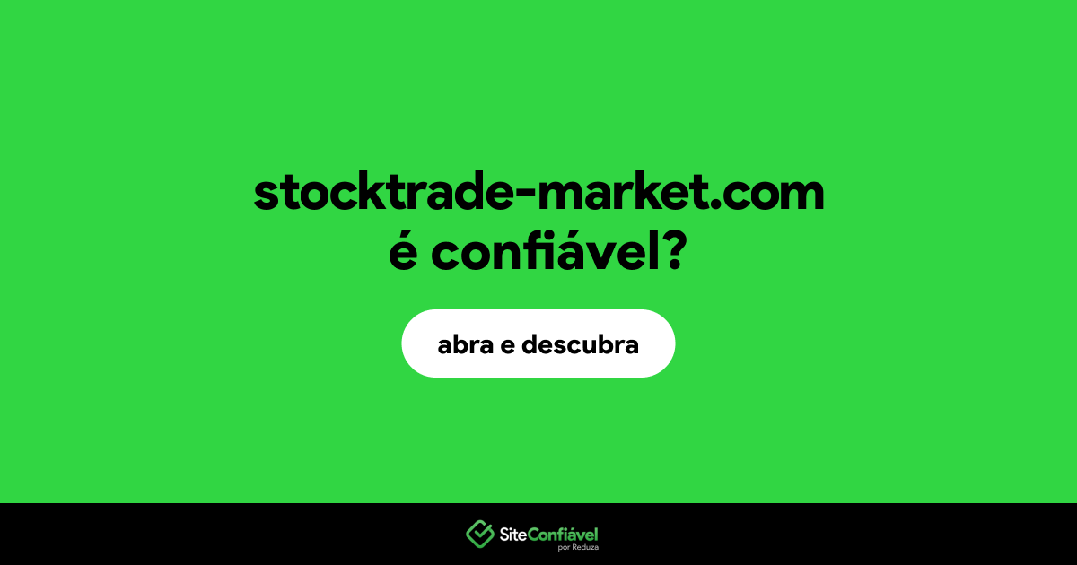 O site stocktrade-market.com é confiável?