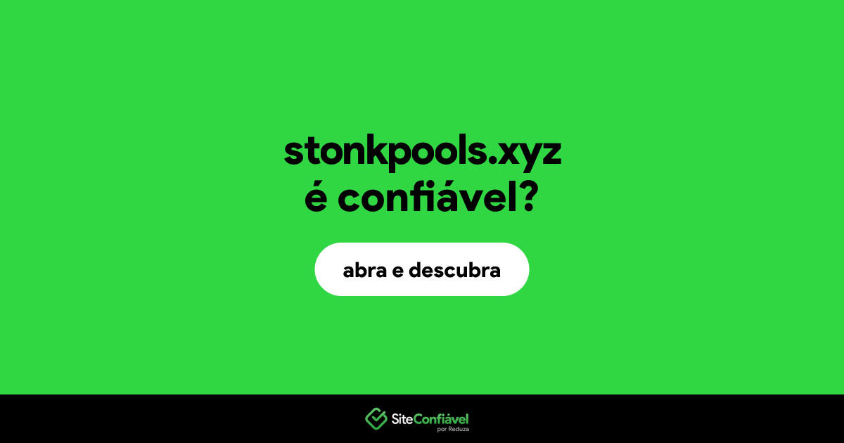 O site stonkpools.xyz é confiável?