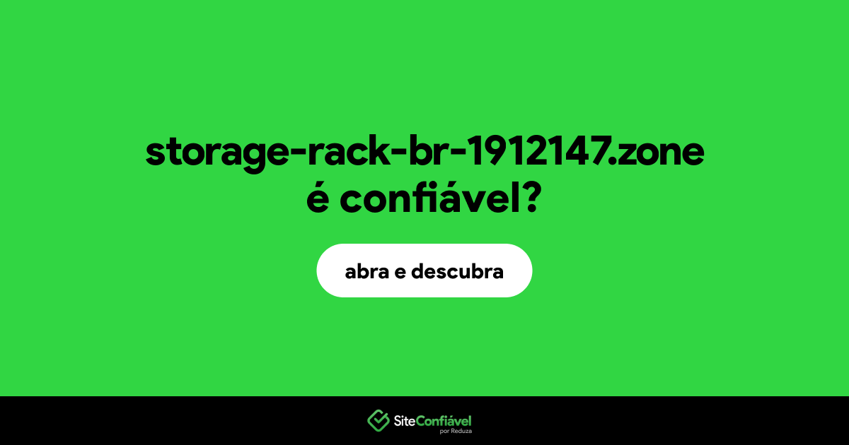O site storage-rack-br-1912147.zone é confiável?