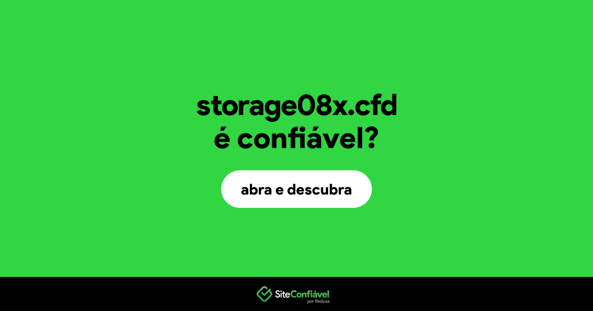 O site storage08x.cfd é confiável?