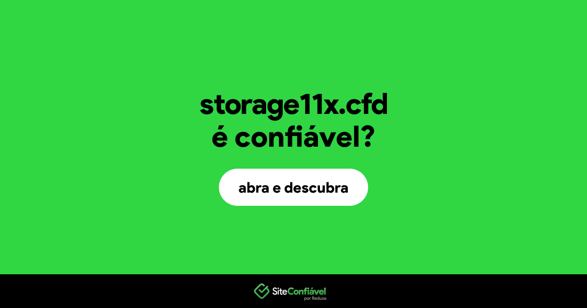 O site storage11x.cfd é confiável?