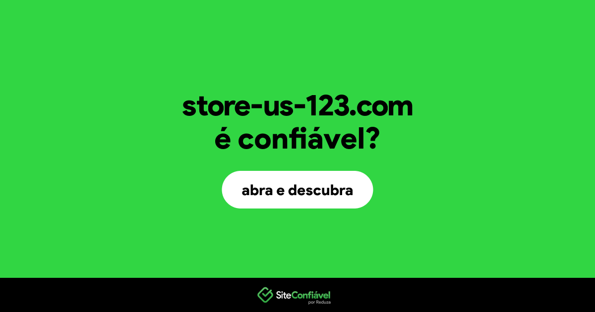 O site store-us-123.com é confiável?