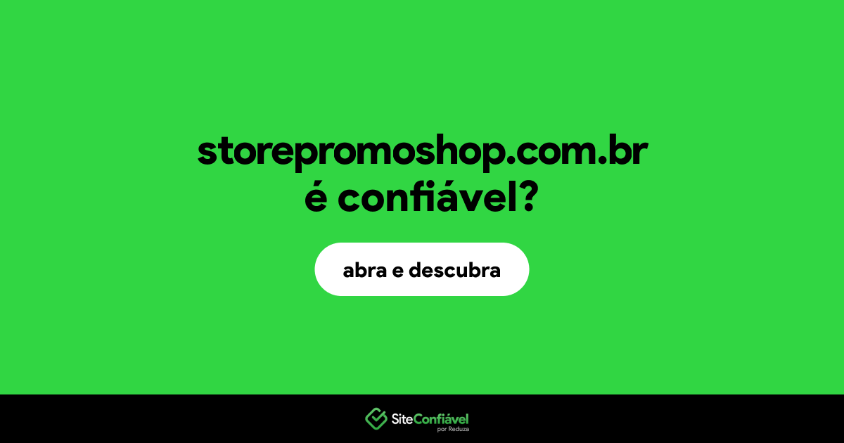 O site storepromoshop.com.br é confiável?