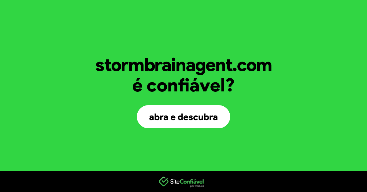 O site stormbrainagent.com é confiável?