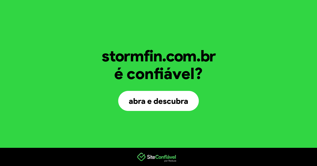 O site stormfin.com.br é confiável?