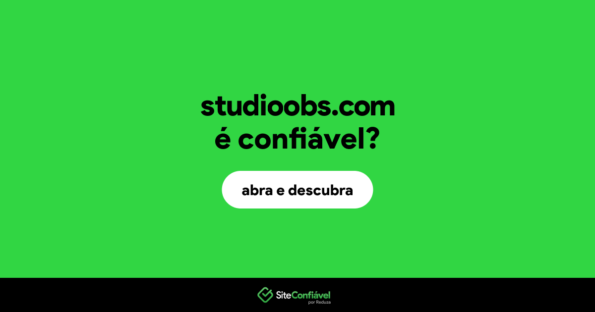O site studioobs.com é confiável?
