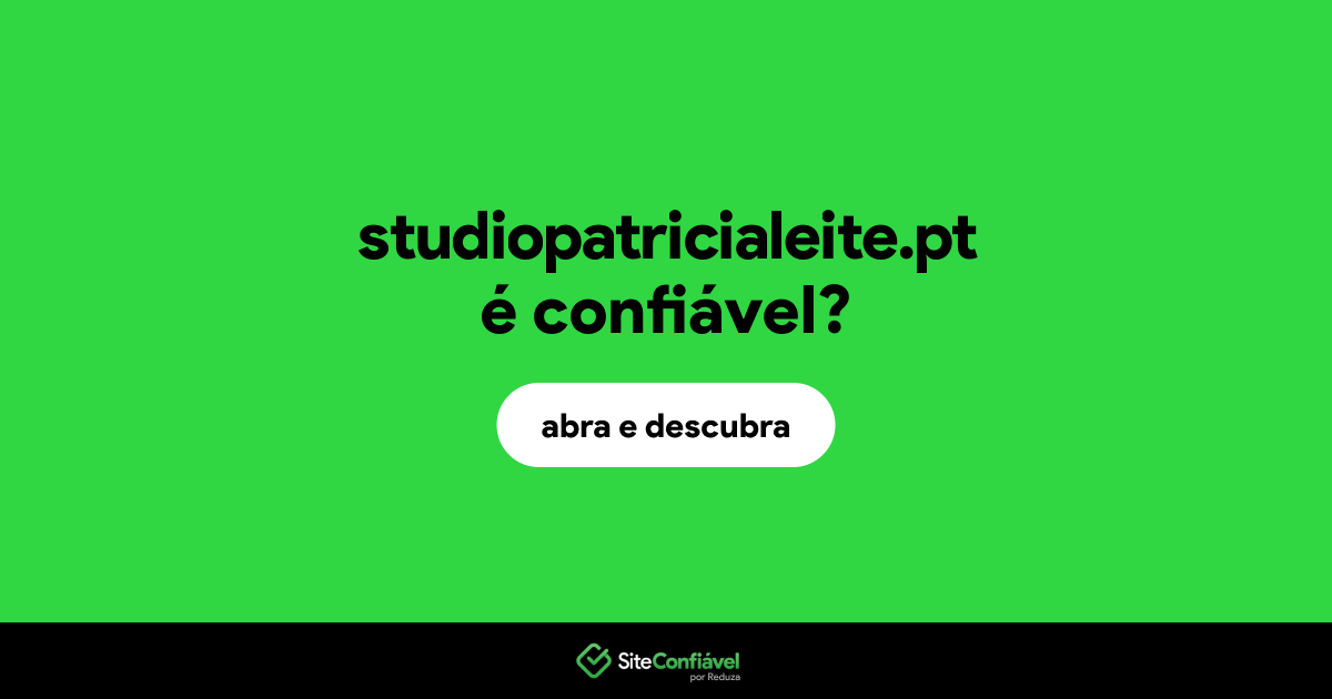 O site studiopatricialeite.pt é confiável?
