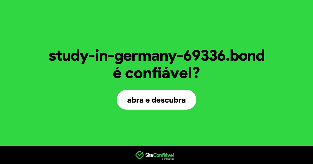 O site study-in-germany-69336.bond é confiável?