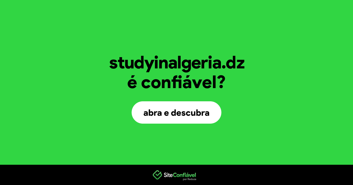 O site studyinalgeria.dz é confiável?