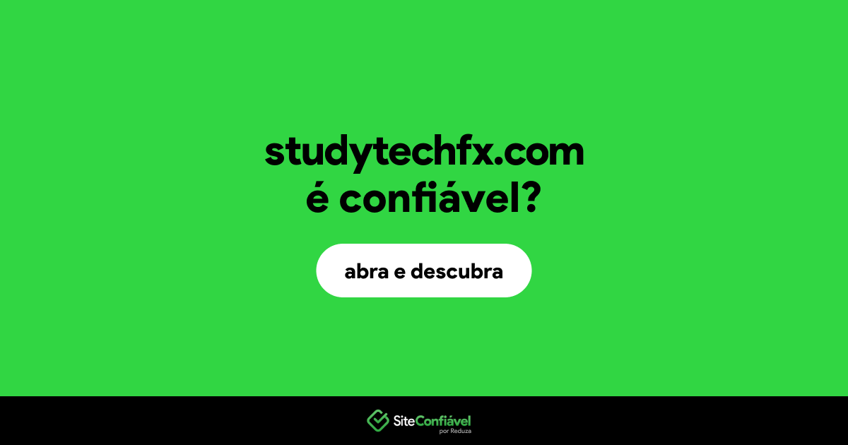 O site studytechfx.com é confiável?
