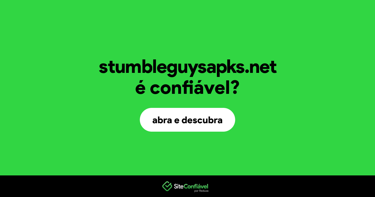 O site stumbleguysapks.net é confiável?